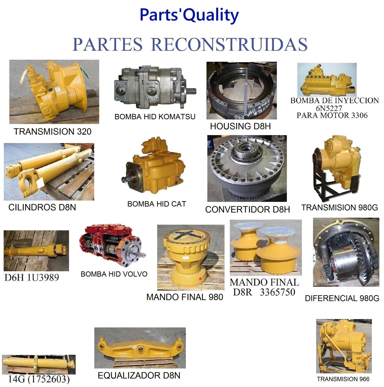 PARTES RECONSTRUIDAS O USADAS